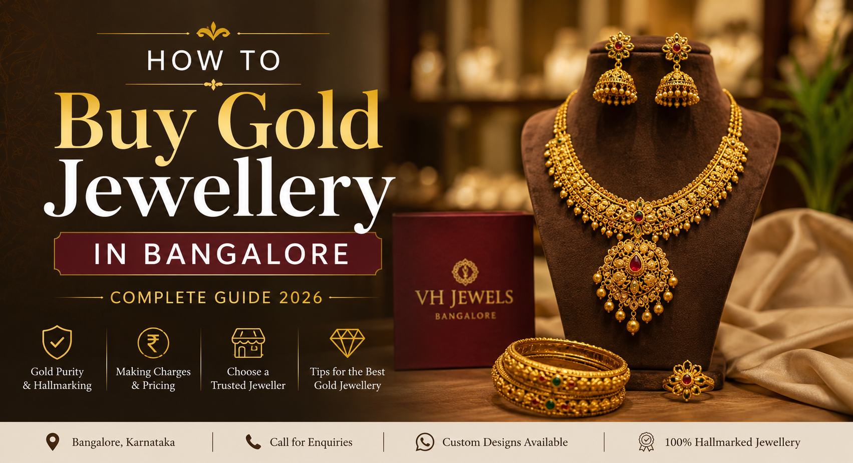 ChatGPT Image May 31, 2026, 09_29_33 PM How to Buy Gold Jewellery in Bangalore: Complete Guide 2026